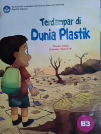 Image of Terdampar di Dunia Plastik